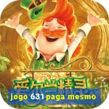 jogo 631 paga mesmo